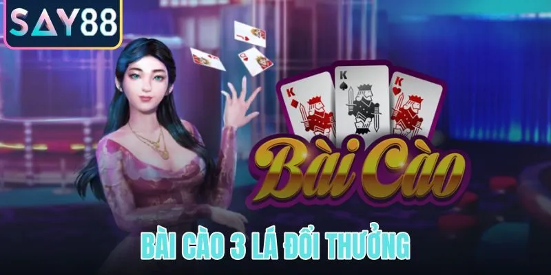 Bài cào 3 lá đổi thưởng