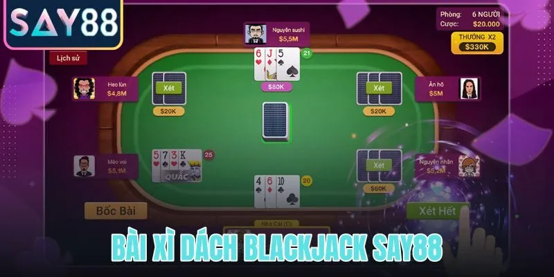 Bài xì dách Blackjack SAY88