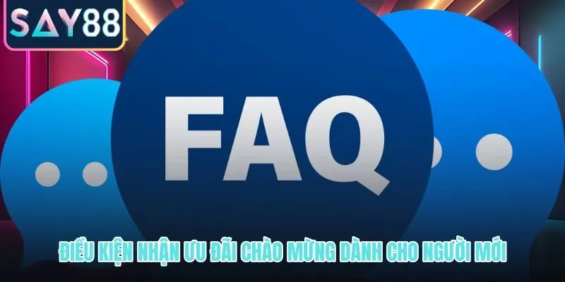 Câu hỏi thường gặp về nhận và dùng khuyến mãi SAY88 đúng điều kiện