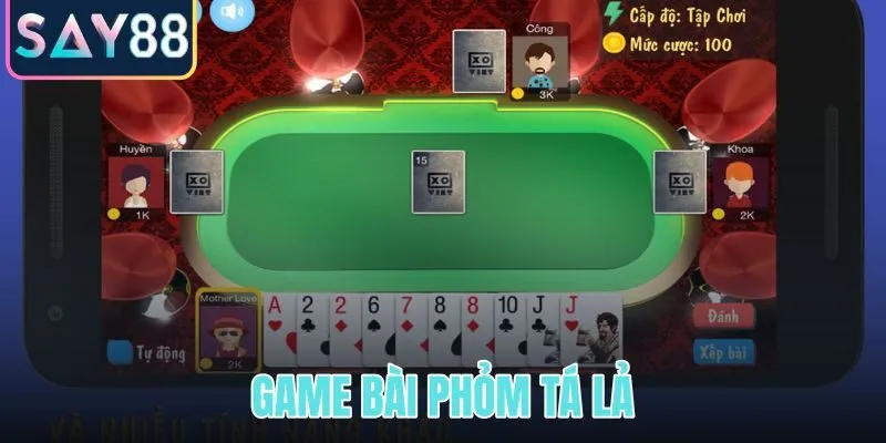 Game bài phỏm tá lả