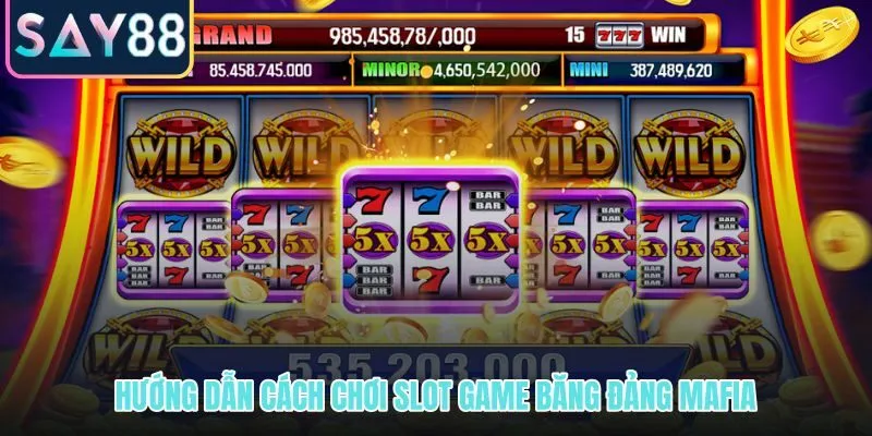 Các bước vào sảnh và quay thưởng slot game Băng Đảng Mafia