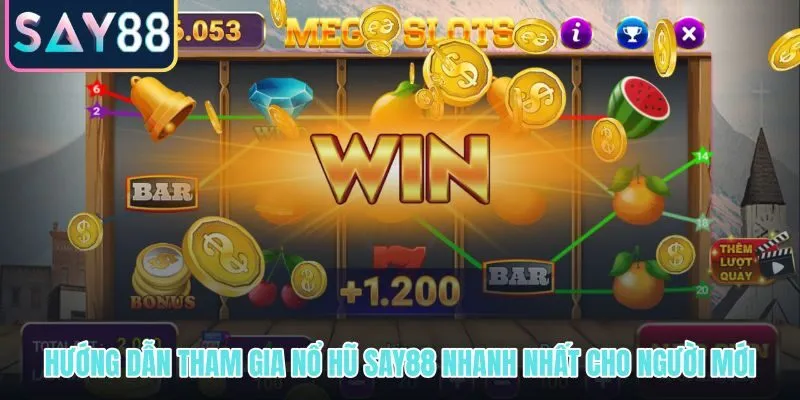 Năm bước tham gia nổ hũ SAY88 từ đăng ký đến vòng quay đầu tiên