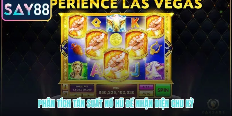Tần suất và chu kỳ Jackpot qua dữ liệu 72 giờ quan sát liên tục