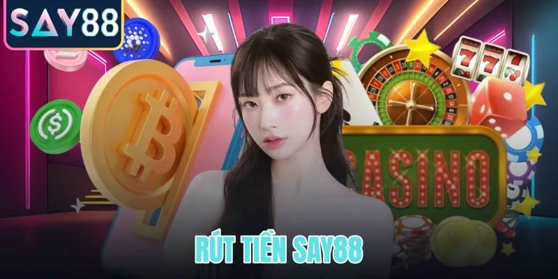 Rút tiền SAY88