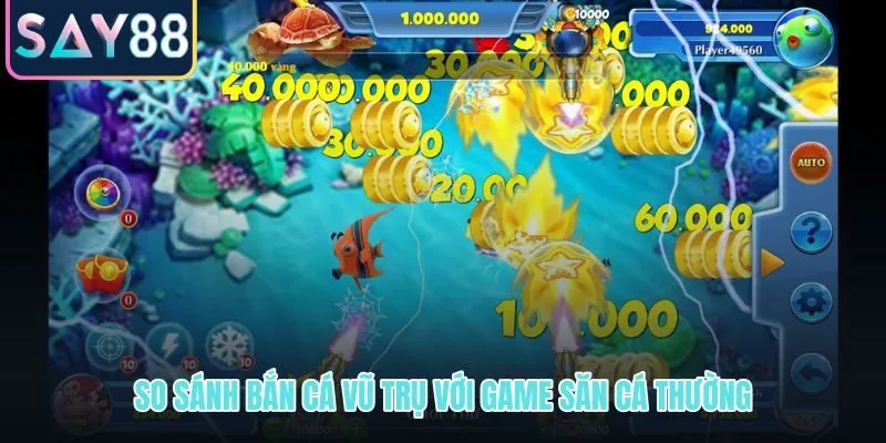 Game bắn cá Vũ Trụ và game săn cá thường qua từng khía cạnh đối chiếu